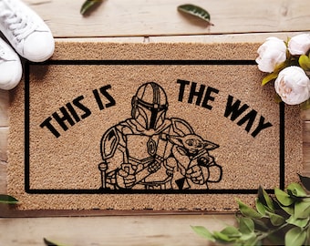 Star Wars This Is The Way – Mando And Grogu – Welcome Doormat - The Mandalorian - Baby Yoda - Fandom Gifts - Custom Door Mat