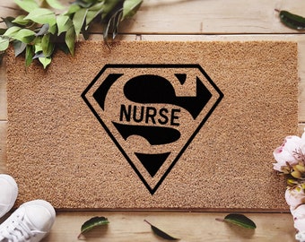 Zerbino Super Nurse - Zerbino Nurse - Tappetino di benvenuto - Regalo per la nuova casa - Super Nurse - Decorazioni per inaugurazione della casa - Regalo per infermiere