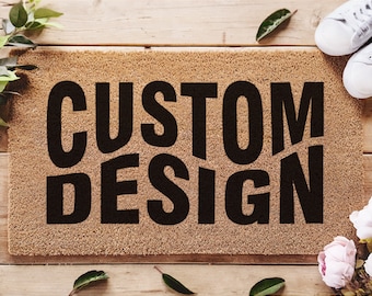 Personalized Custom Doormat - Create Your Very Own Custom Design - Customized Door Mat - Realtor Doormat - Personalized Gift - Custom Gifts