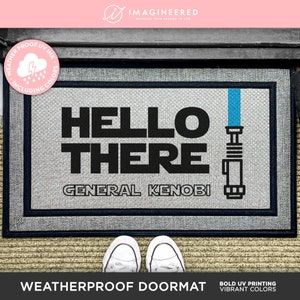 Star Wars Quote Outdoor Doormat - Obi Wan Kenobi Hello There - General Grevious General Kenobi - Starwars Outdoor Door Mat - Star Wars Gifts