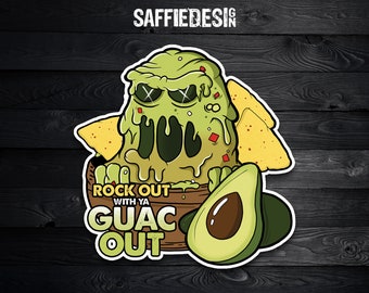 3" 'Rock out With ya Guac Out' Guacamole Monster Sticker, Vinyl Die-Cut Sticker, Laptop Sticker, Water Bottle Sticker