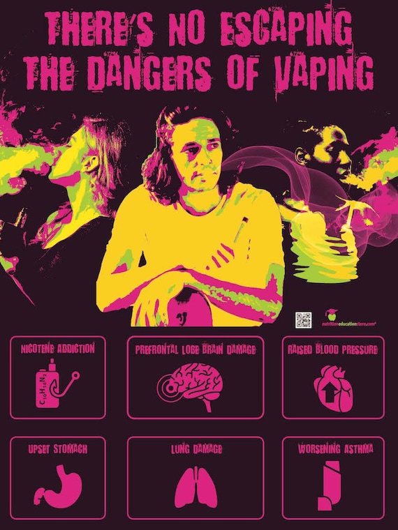 Dangers of Vap-ing Poster 18