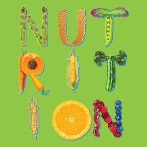 May include: A colorful illustration of the word "NUTRITION" spelled out using various fruits and vegetables. The letters are made from asparagus, corn, carrots, peas, zucchini, raspberries, blueberries, and an orange slice.