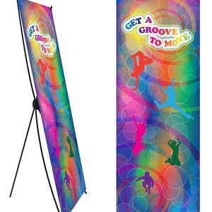 Get A Groove to Move Banner and Banner Stand 24&quot; X 62&quot;