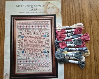 DESTASH:  Sarah Mary Larkworthy by Hands Across the Sea Samplers (KIT)