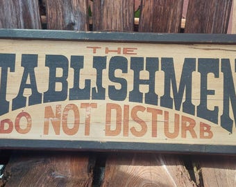 1970's Authentisches Vintage Holzbrett-Schild ""The sollte nicht stören""