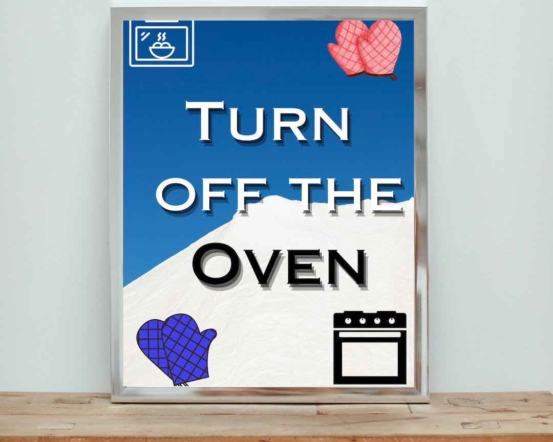 Turn off the Oven Reminder Wall Art Elderly Digital Prints Home and