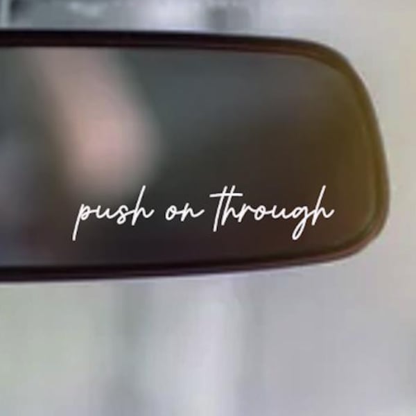 Push On Through Mirror Decal | TOP | Twenty One Pilots