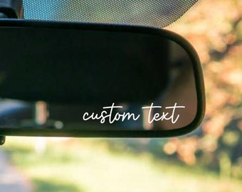 Custom Rear View Mirror Decal, Car Sticker, Window Decal, Sticker, Tumbler, Motivational, Positive Affirmation