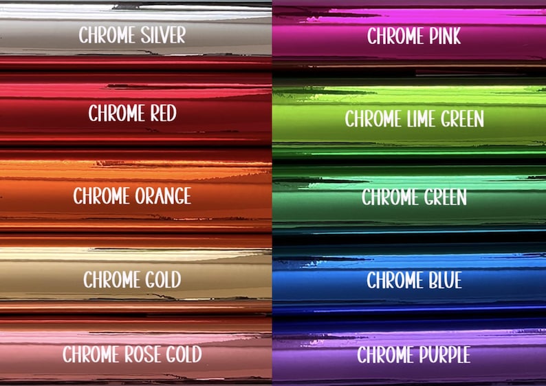 May include: A color palette featuring various chrome colors, including silver, red, orange, gold, rose gold, pink, lime green, green, blue, and purple. Each color is labeled with its corresponding name in white text.