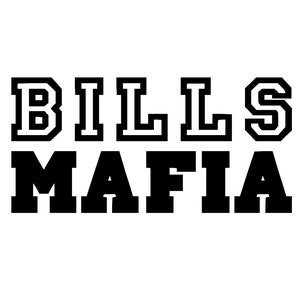 Bills Mafia Vinyl Decal | Window Sticker | Car Decal | Buffalo