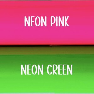 May include: A vibrant image featuring two horizontal color blocks. The top block is neon pink, and the bottom block is neon green. White text reads "NEON PINK" and "NEON GREEN" respectively, centered on each block.