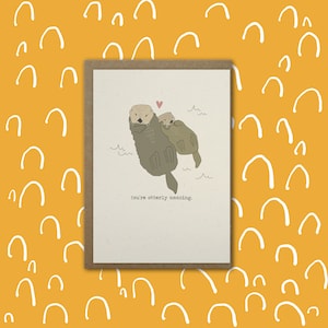 Sei una lontra straordinaria / Biglietto d'auguri illustrato / Ecologico
