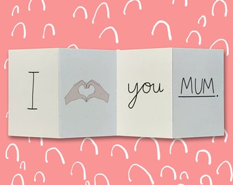 I Love You Mum Concertina Mother’s Day Card / Illustrated Greeting Card / Eco Friendly