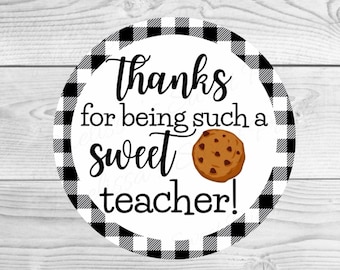 Printable Teacher Cookie Tag - Cookie Tags - Thanks For Being Such A Sweet Teacher Cookie Tag - 2 Inch Round Cookie Tag - Cooke Tag