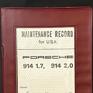 Porsche 914 1.7, 914 2.0 Maintenance Record.