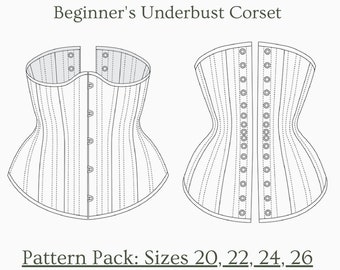 PDF Pattern AND Tutorials - Sizes 20-26 - Beginner's Underbust Corset