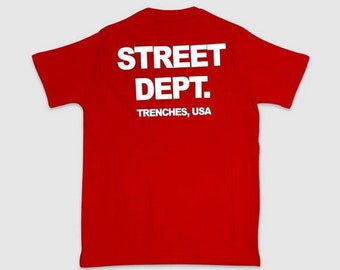 Street Dept renches USA Tshirt, Streetwear Tee