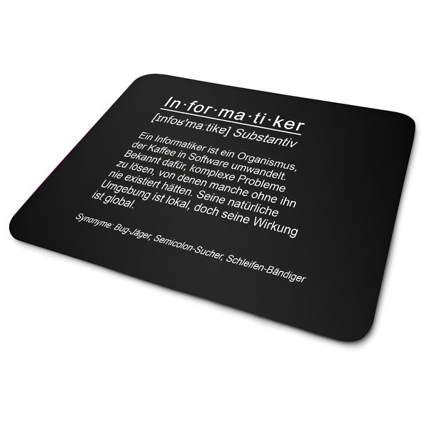 Informatiker/Programmierer Mousepad | Mauspad mit lustigem Spruch | Witziges Büro Geschenk für Geeks, IT Nerds, Coder, Kollegen