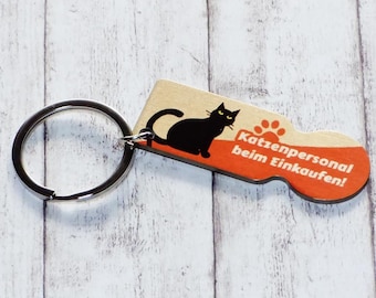 Shopping cart solver with cat and saying | Stainless steel | With keychain | Cute gift for cat lovers