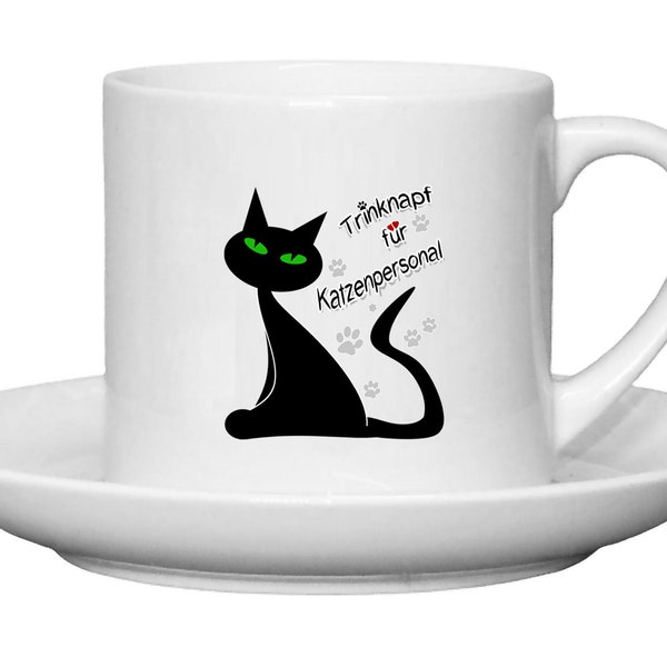 Lustige Katzen Espressotasse mit Untertasse | Spruch ' Trinknapf für Katzenpersonal' | Keramik | Geschenk für Katzenfreunde