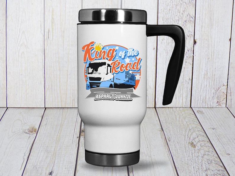 Edelstahl Thermobecher/Reisebecher für Trucker und LKW Fahrer 'King of the Road' | Mit Henkel | Tolles Geschenk