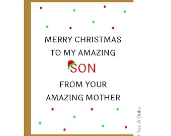 Christmas Card for Son, Son Christmas Card, Funny Card, Card for Son, Gift for Son, Son Christmas Card