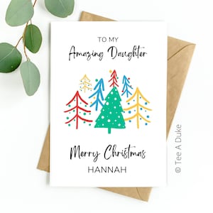 Christmas Card for Daughter Colourful Trees Daughter Christmas Card, Amazing Daughter Christmas Card, Xmas Card for Daughter, DAUGHTER