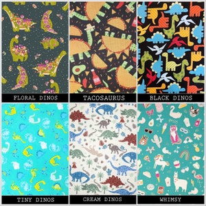 May include: Six different fabric patterns featuring dinosaurs. The patterns include floral, taco, black, tiny, cream, and whimsical designs.