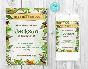 May include: A green and brown birthday invitation with a cartoon bug theme. The invitation says "We're Bugging Out!" and "Please join us to celebrate Jackson is turning 4!"  The invitation includes details for the party, including the date, time, and location.