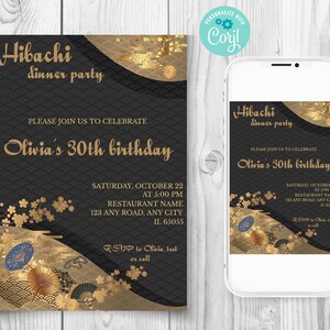 May include: A black and gold invitation for a Hibachi dinner party to celebrate Olivia's 30th birthday. The invitation features a Japanese-inspired design with gold accents and a black background. The text on the invitation reads "Hibachi dinner party" and "Please join us to celebrate Olivia's 30th birthday". The invitation also includes the date, time, and location of the party.