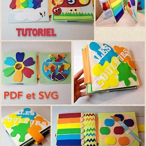 May include: A felt book for children with colorful pages featuring numbers, a rainbow, a flower, fish, and paintbrushes. The book has the title "Les Couleurs" on the cover.