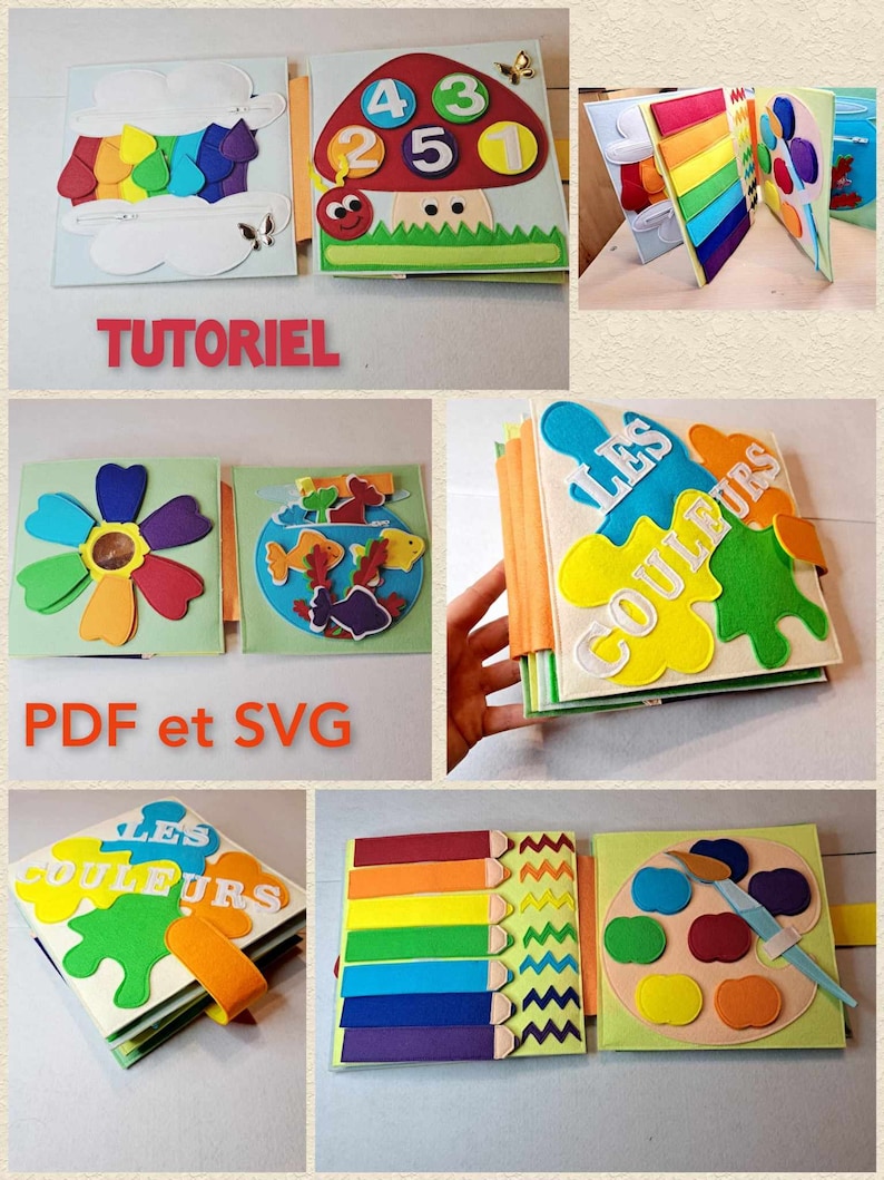 May include: A felt book for children with colorful pages featuring numbers, a rainbow, a flower, fish, and paintbrushes. The book has the title "Les Couleurs" on the cover.