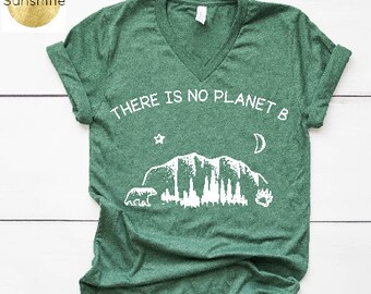 No Planet B Shirt Etsy