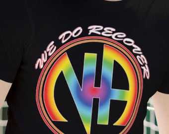 We Do Recover Rainbow Unisex Ultra Cotton T-Shirt, Recovery Tee Narcotics Anonymous Shirt