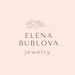Avatar belonging to elenabublovajewelry