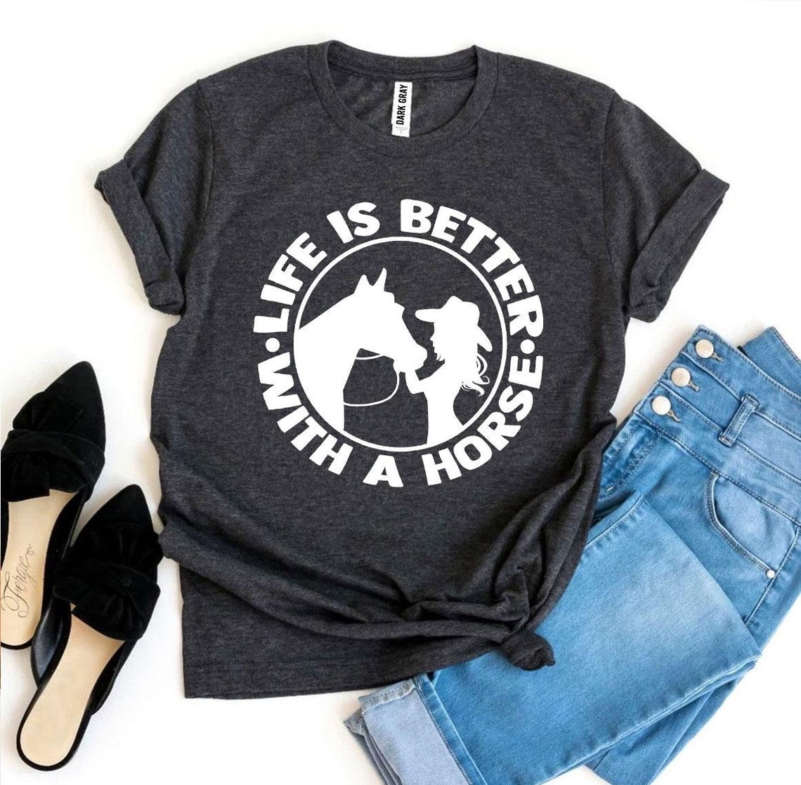 Life is Better With a Horse T Shirt Horse Lover Shirt Etsy