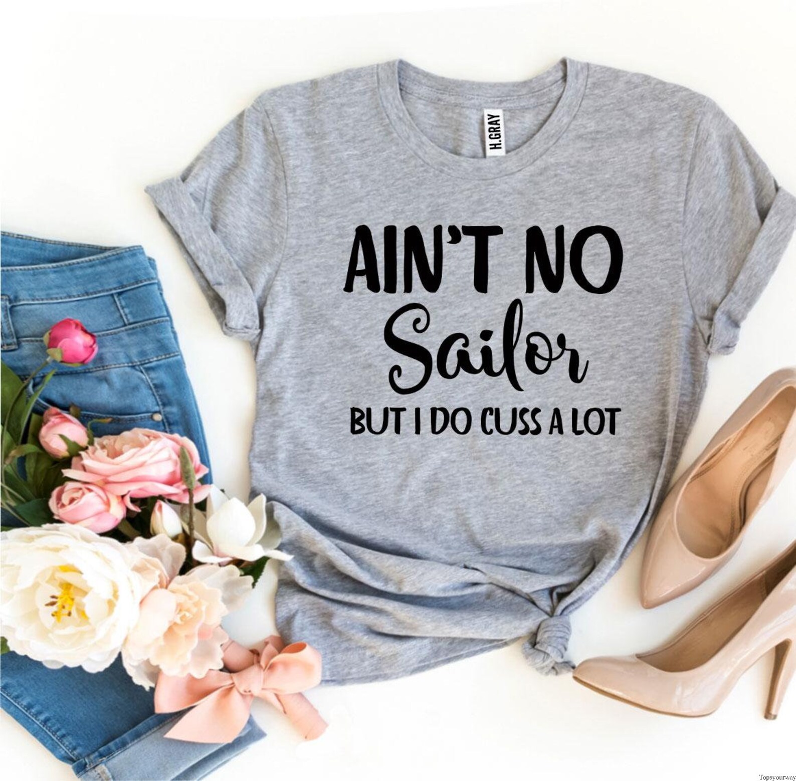 Aint No Sailor but I Do Cuss a Lot T-shirt Southern Tee I | Etsy