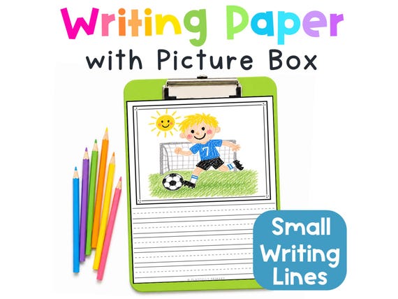 First Grade Writing Paper | Printable Writing Paper with Lines, Draw and Write Picture Box Pages, Primary Handwriting Paper, 100+ Pages