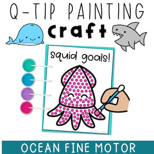 Puede incluir: Una actividad de manualidades de pintura con bastoncillos de algodón con temática oceánica. La imagen presenta un calamar de dibujos animados con el texto "squid goals!" y una mano usando un bastoncillo para pintarlo. Incluye una ballena, un tiburón y colores.