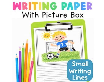 First Grade Writing Paper | Printable Writing Paper with Lines, Draw and Write Picture Box Pages, Primary Handwriting Paper, 100+ Pages