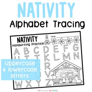 Nativity Worksheets for Kids, Alphabet Handwriting Practice Printables, Homeschool Kindergarten Preschool PreK Montessori Nativity Theme