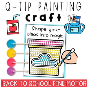 Back to School Q-tip Painting Craft – Fine Motor Activities for Preschool, Pre-K, Kindergarten, Special Ed, and Occupational Therapy