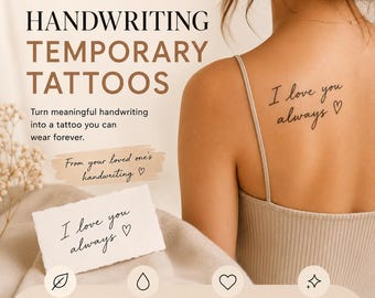 Custom Handwriting Temporary Tattoos – Personalized Signature Tattoo – Memorial Tattoo – Fake Tattoo from Handwriting