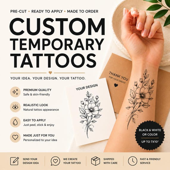 Custom Temporary Tattoos – Personalized Tattoo Design – Custom Fake Tattoos – Waterproof & Skin-Safe – Made to Order