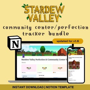 Könnte beinhalten: Ein digitales Produkt-Mockup mit einem Laptop und Smartphone, die einen Stardew Valley Community Center Tracker anzeigen. Der Titeltext lautet "STARDEW VALLEY" über "community center/perfection tracker bundle". Der Text "updated for v1.6" ist ebenfalls sichtbar.