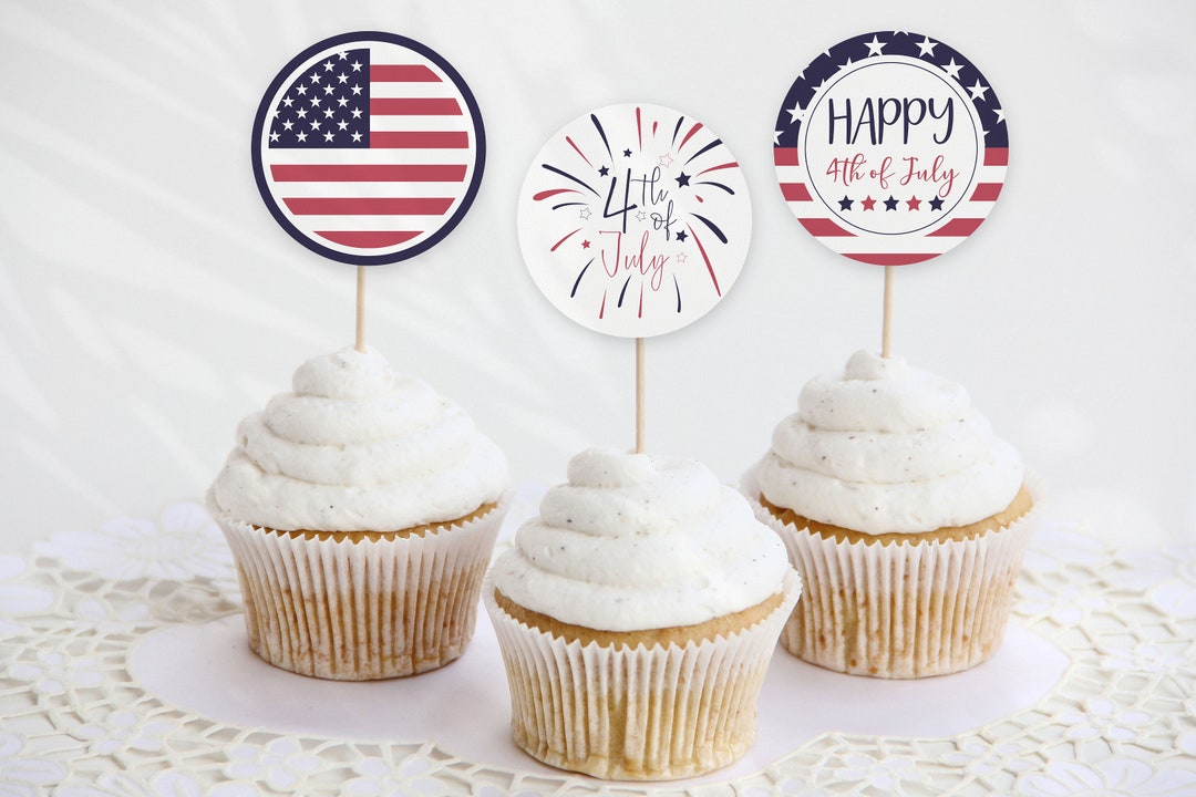 4th of July Cupcake Toppers, Printable Cupcake Topper, Independence Day ...