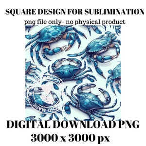 May include: A seamless pattern featuring blue crabs on a light blue background. The crabs are drawn in a realistic style with intricate details. The pattern is perfect for sublimation projects.