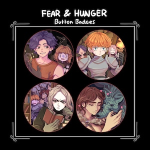 Fear and Hunger Button Badges