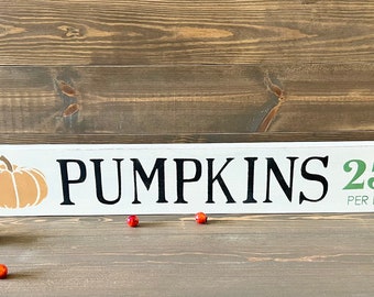 Pumpkins 25 Cents Sign, Fall Sign, Autumn Sign, Pumpkin Decor, Fall Home Decor, Autumn Home Decor, Pumpkin Sign, Seasonal Decor